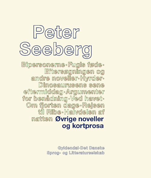 Cover for Peter Seeberg · Øvrige noveller og kortprosa (Hæftet bog) [1. udgave] (2019)