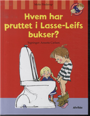Cover for Mette Finderup · Hvem har pruttet i Lasse-Leif's bukser? (Bound Book) [1º edição] (2013)