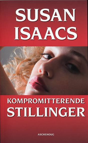 Cover for Susan Isaacs · Kompromitterende stillinger (Paperback Book) [3e uitgave] (2007)