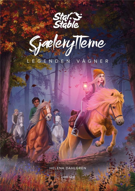 Star Stable: Star Stable: Sjælerytterne (2) - Legenden vågner - Helena Dahlgren - Bücher - CARLSEN - 9788711981221 - 2. Juni 2020