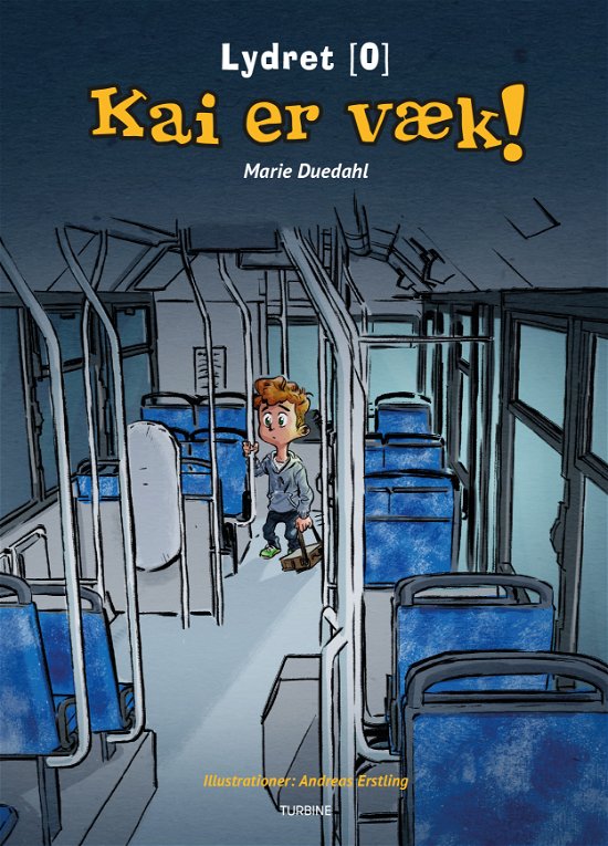 Cover for Marie Duedahl · Lydret 0: Kai er væk (Hardcover Book) [1st edition] (2018)