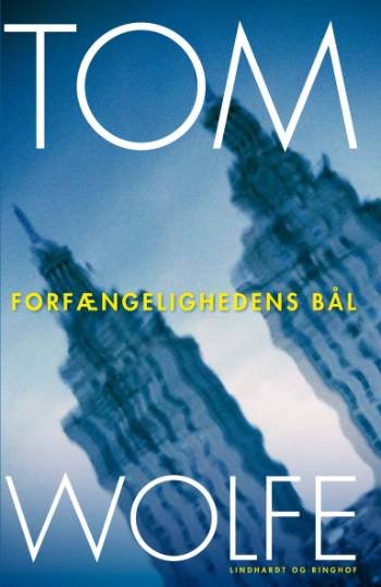 Cover for Tom Wolfe · Forfængelighedens bål (Paperback Book) [3º edição] (2007)