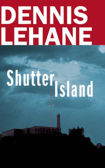 Cover for Dennis Lehane · Shutter Island (Paperback Book) [2nd edition] (2007)