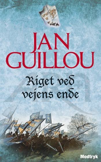 Cover for Jan Guillou · Korstogsserien: Riget ved vejens ende (Paperback Bog) [4. udgave] [Paperback] (2008)