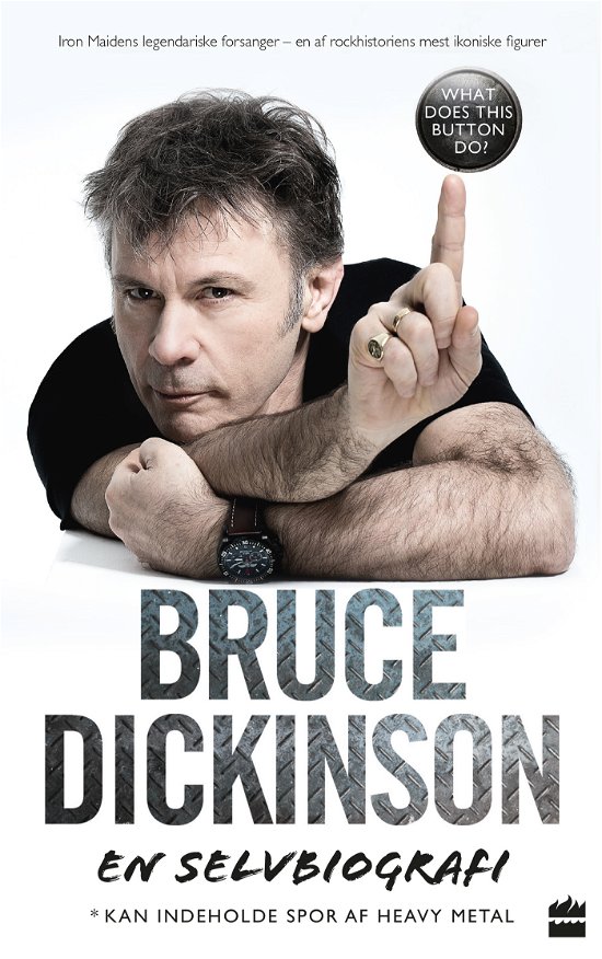 Cover for Bruce Dickinson · En selvbiografi (Bound Book) [1st edition] (2017)