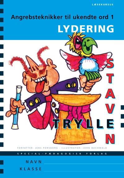 Cover for Jens Porsborg Larsen · Tryllestaven Læsekursus: Tryllestaven Læsekursus 1. Lydering 5 stk. (Bok) [4. utgave] (2011)