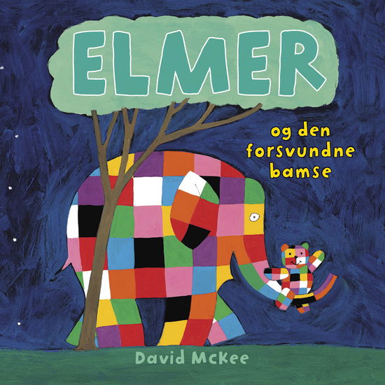 Cover for David McKee · Snip Snap Snude: Snip Snap Snude: Elmer og den forsvundne bamse - KOLLI á 12 stk. - pris pr. stk. ca. kr. 14,95 (Taschenbuch) [3. Ausgabe] (2019)