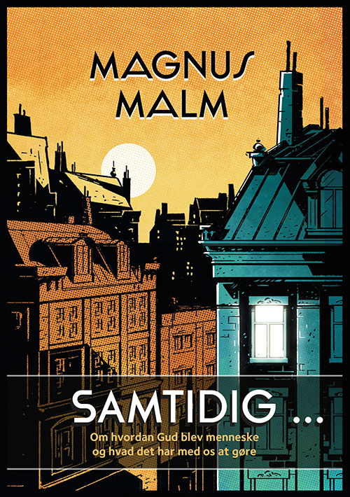 Cover for Magnus Malm · Samtidig ... (Bound Book) [1.º edición] (2017)