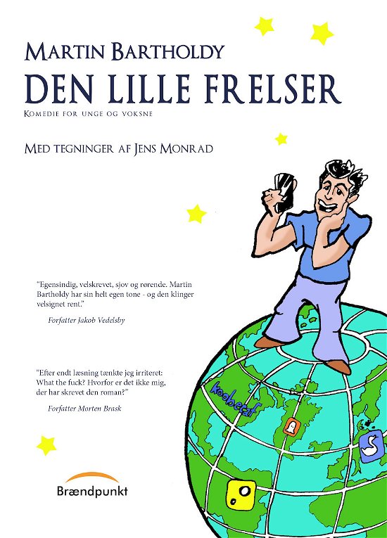 Cover for Martin Bartholdy · Den lille Frelser (Hardcover Book) [1st edition] (2019)