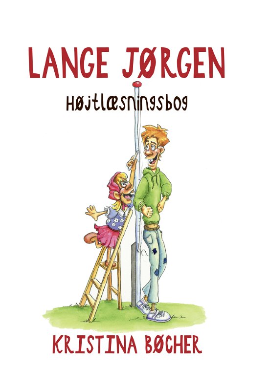 Lange Jørgen - Kristina Bøcher - Bücher - Forlaget Forfatterskabet.dk - 9788794049221 - 1. Dezember 2020