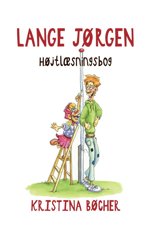 Cover for Kristina Bøcher · Lange Jørgen (Gebundenes Buch) [1. Ausgabe] (2020)