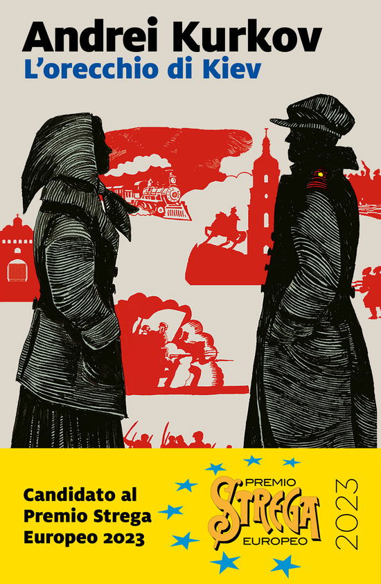 Cover for Andrei Kurkov · L' Orecchio Di Kiev (Book)