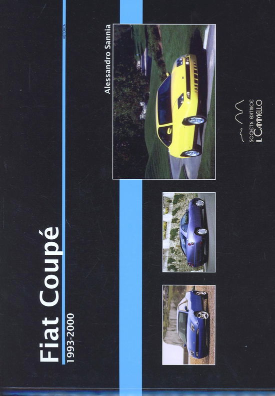 Cover for Alessandro Sannia · Fiat Coupe. 1993-2000 (Book)