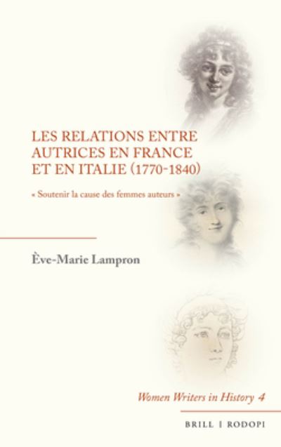 Cover for Brill · Les Relations Entre Autrices En France Et En Italie (1770-1840) (Hardcover Book) (2022)