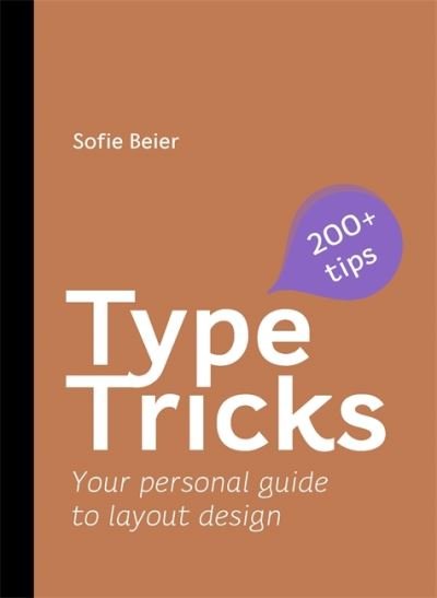 Cover for Sofie Beier · Type Tricks: Layout Design: Your Personal Guide to Layout Design (Paperback Book) (2021)