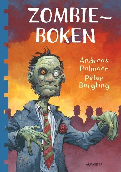 Cover for Andreas Palmaer · Fakta för nyfikna: Zombieboken (Innbunden bok) (2010)
