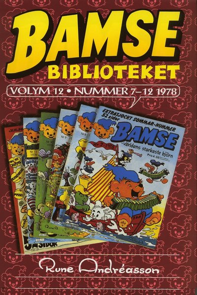 Cover for Rune Andréasson · Bamsebiblioteket: Bamsebiblioteket. Vol. 12, Nummer 7-12 1978 (Bound Book) (2004)