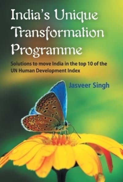 Cover for Jasveer Singh · India's Unique Transformation Programme (Hardcover Book) (2014)