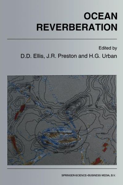 Dale D Ellis · Ocean Reverberation (Pocketbok) [Softcover reprint of the original 1st ed. 1993 edition] (2012)