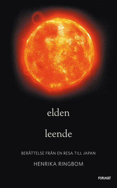 Cover for Henrika Ringbom · Elden leende (Book) (2016)