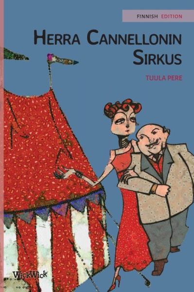 Tuula Pere · Herra Cannellonin sirkus (Paperback Book) (2018)