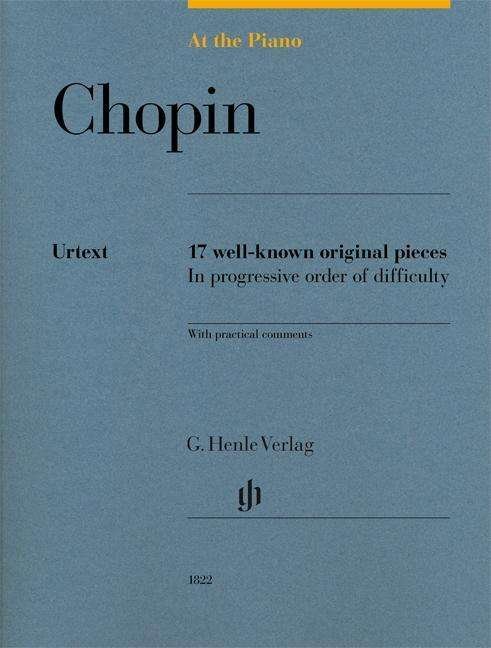 At The Piano - Chopin - Chopin - Kirjat - SCHOTT & CO - 9790201818221 - perjantai 6. huhtikuuta 2018