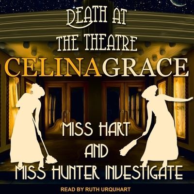 Cover for Celina Grace · Death at the Theatre (CD) (2018)