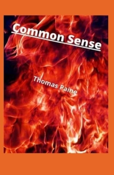Cover for Thomas Paine · Common Sense Annotated (Pocketbok) (2022)