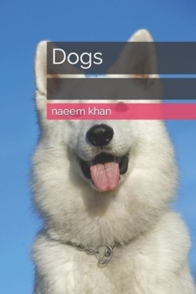 Cover for Naeem Khan · Dogs (Paperback Book) (2022)