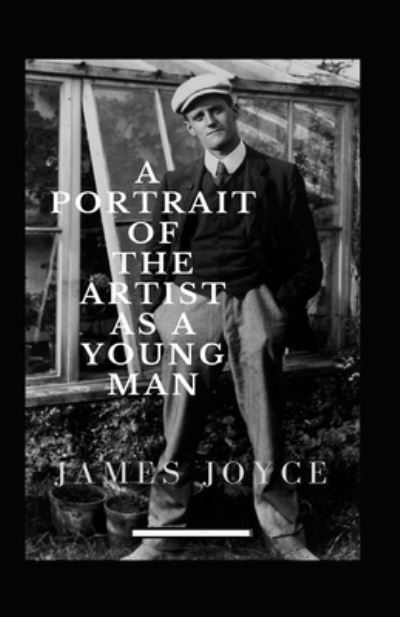 Cover for James Joyce · A Portrait of the Artist as a Young Man Annotated (Paperback Bog) (2021)