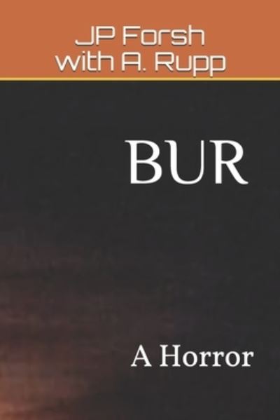 Cover for A Rupp · Bur (Paperback Book) (2021)