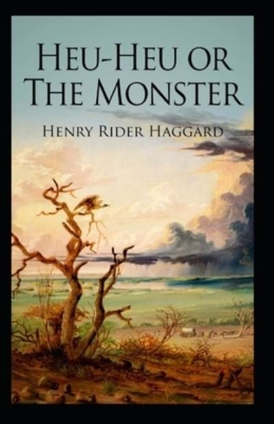 Heu-Heu Annotated - Henry Rider Haggard - Bøger - Independently Published - 9798511511221 - 28. maj 2021
