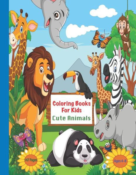 Coloring Books For Kids Cute Animals - Tellfamy Publishing - Kirjat - Independently Published - 9798578123221 - tiistai 8. joulukuuta 2020