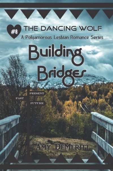 Cover for Amy Demeritt · Building Bridges (Paperback Book) (2021)