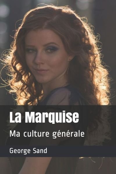 Cover for George Sand · La Marquise (Paperback Bog) (2021)