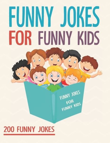 Funny Jokes For Funny Kids - Nova Book - Libros - Independently Published - 9798630311221 - 24 de marzo de 2020