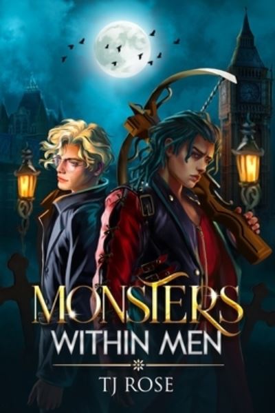 Cover for Tj Rose · Monsters within Men: An MM Post-Apocalyptic Romance (Paperback Book) (2023)