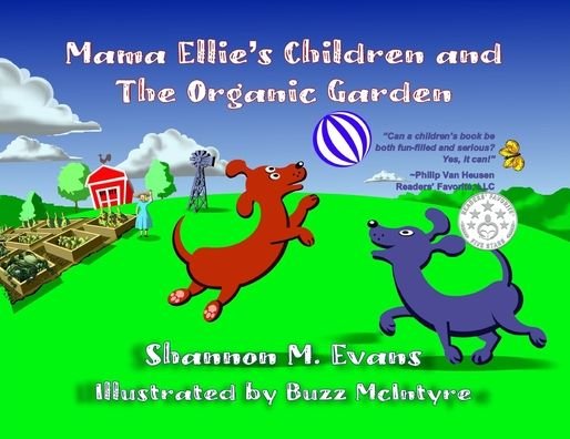 Cover for Shannon Evans · Mama Ellie's Children and the Organic Garden (Paperback Book) (2022)