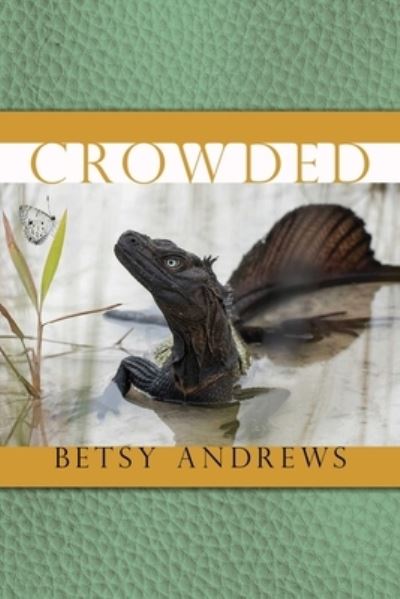 Cover for Betsy Andrews · Crowded (Paperback Book) (2022)