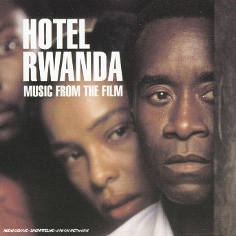Hotel Rwanda - Soundtracks & Original Casts - Musik - OST - 0014431605222 - 14 januari 2008