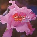 Cover for Eddie Higgins · Speaking of Jobim (CD) (2000)