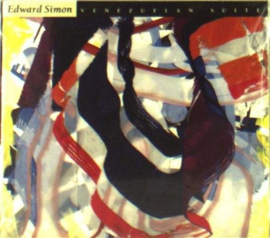 Cover for Edward Simon · Venezuelan Suite (CD) (2014)