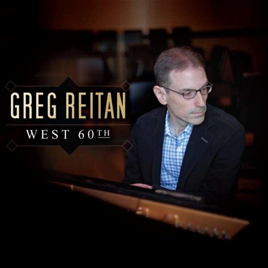 Greg Reitan · West 60Th (CD) (2019)