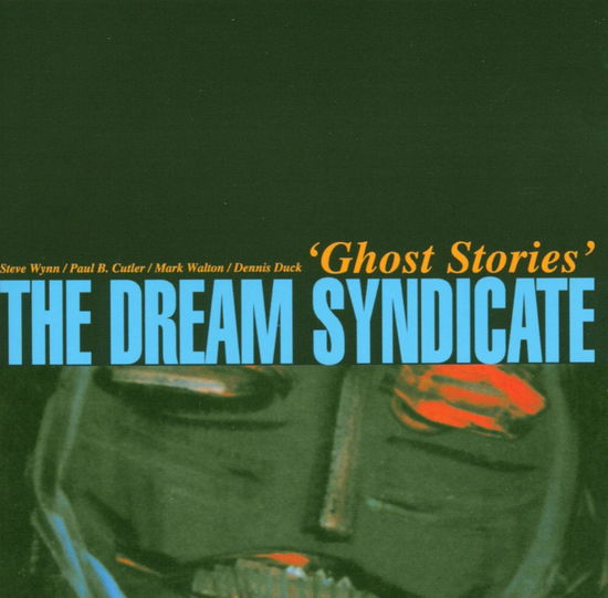 Ghost Stories - Dream Syndicate - Musiikki - RYKODISC - 0018777378222 - torstai 6. toukokuuta 2004