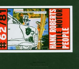 Cover for Hank -Trio- Roberts · Little Motor People (CD) (2008)