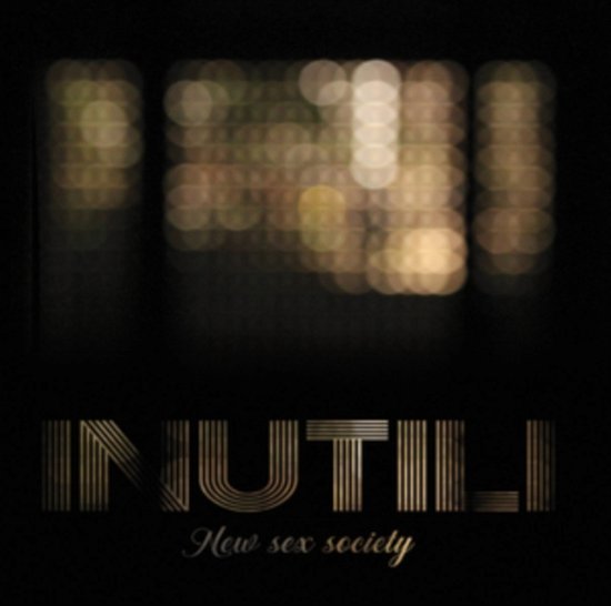 Cover for Inutili · New Sex Society (LP) (2019)