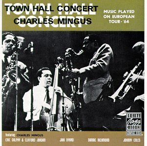 Town Hall Concert, 1964-1 - Charles Mingus - Musik - CONCORD - 0025218604222 - 12 oktober 2006