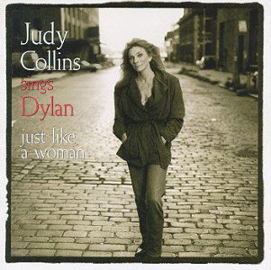 Judy Sings Dylan...just Like a Woman - Judy Collins - Music - GEFFEN - 0028942461222 - March 22, 2017