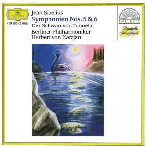 Cover for Berliner Philharmoniker / Herbert Von Karajan · Symphonien Nos 5 &amp; 6 - Der Schwan Von Tuonela (CD) (1985)