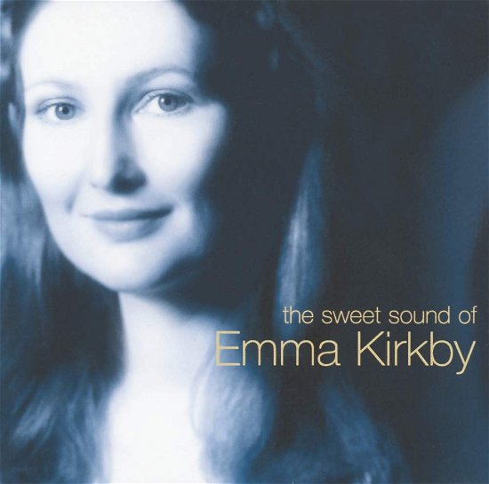 Cover for Emma Kirkby · The Sweet Sound Of Emma Kirkby (CD)